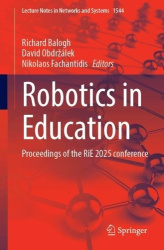 Robotics in Education - Proceedings of the RiE 2025 Conference