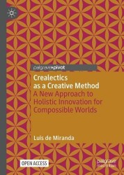Crealectics as a Creative Method