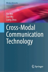 Cross-Modal Communication Technology