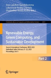 Renewable Energy, Green Computing, and Sustainable Development : Second International Conference, REGS 2025, Hyderabad,