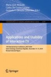 Applications and Usability of Interactive TV : 13th Iberoamerican Conference, jAUTI 2024, Santo Domingo, Dominican