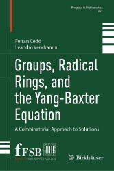 Groups, Radical Rings, and the Yang-Baxter Equation - A Combinatorial Approach to Solutions