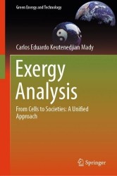 Exergy Analysis : From Cells to Societies: A Unified Approach