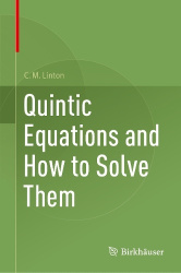 Quintic Equations and How to Solve Them