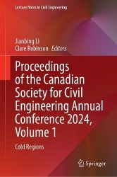 Proceedings of the Canadian Society for Civil Engineering Annual Conference 2024, Volume 1 - Cold Regions