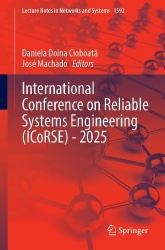 International Conference on Reliable Systems Engineering (ICoRSE) - 2025