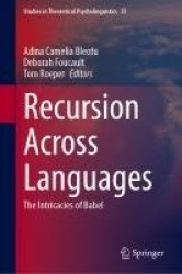 Recursion Across Languages : The Intricacies of Babel