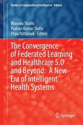 The Convergence of Federated Learning and Healthcare 5.0 and Beyond: A New Era of Intelligent Health Systems