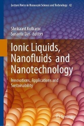 Ionic Liquids, Nanofluids and Nanotechnology : Innovations, Applications and Sustainability