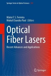 Optical Fiber Lasers : Recent Advances and Applications