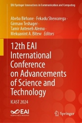12th EAI International Conference on Advancements of Science and Technology : ICAST 2024