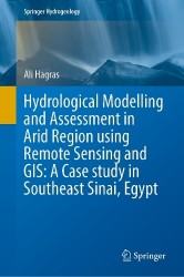 Hydrological Modelling and Assessment in Arid Region Using Remote Sensing and GIS: A Case Study in Southeast Sinai, Egypt