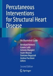 Percutaneous Interventions for Structural Heart Disease : An Illustrated Guide