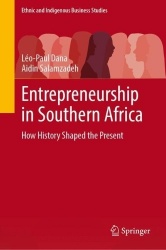 Entrepreneurship in Southern Africa : How History Shaped the Present