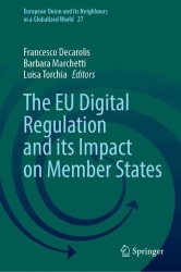 The EU Digital Regulation and its Impact on Member States