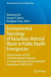 Environmental Toxicology of Hazardous Material Waste in Public Health Emergencies - 
