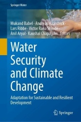 Water Security and Climate Change : Adaptation for Sustainable and Resilient Development