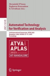 Automated Technology for Verification and Analysis : 23rd International Symposium, ATVA 2025, Bengaluru, India, October
