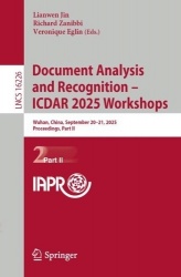 Document Analysis and Recognition – ICDAR 2025 Workshops : Wuhan, China, September 20–21, 2025, Proceedings, Part II