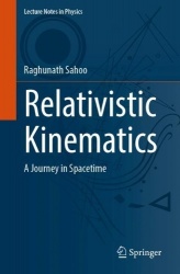 Relativistic Kinematics : A Journey in Spacetime