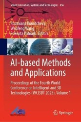 AI-based Methods and Applications - Proceedings of the Fourth World Conference on Intelligent and 3D Technologies (WCI3DT 2025),