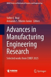 Advances in Manufacturing Engineering Research - Selected Works from COBEF 2025