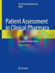 Patient Assessment in Clinical Pharmacy - A Comprehensive Guide
