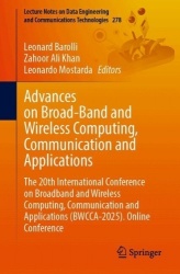 Advances on Broad-Band and Wireless Computing, Communication and Applications - The 20th International Conference on Broadband a