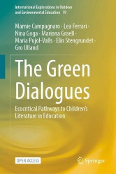 The Green Dialogues - Ecocritical Pathways to Children’s Literature in Education