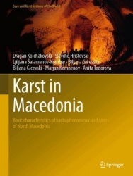 Karst in Macedonia : Basic characteristics of karts phenomena and caves of North Macedonia