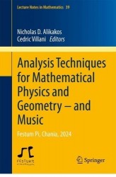 Analysis Techniques for Mathematical Physics and Geometry – and Music : Festum Pi, Chania, 2024