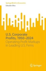U.S. Corporate Profits, 1950–2024 - Operating Profit Markups in Leading U.S. Firms