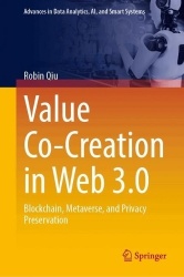 Value Co-Creation in Web 3.0 : Blockchain, Metaverse, and Privacy Preservation