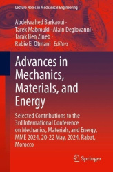 Advances in Mechanics, Materials, and Energy - Selected Contributions to the 3rd International Conference on Mechanics, Material