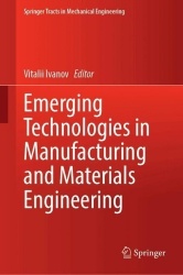 Emerging Technologies in Manufacturing and Materials Engineering