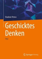 Geschicktes Denken - TRIZ