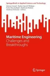 Maritime Engineering : Challenges and Breakthroughs