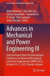 Advances in Mechanical and Power Engineering III - Selected Papers from The International Conference on Advanced Mechanical and 