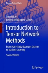 Introduction to Tensor Network Methods : From Many-Body Quantum Systems to Machine Learning