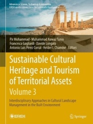 Sustainable Cultural Heritage and Tourism of Territorial Assets (- Vol. 3) : Interdisciplinary Approaches in Cultural