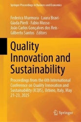 Quality Innovation and Sustainability : Proceedings from the 6th International Conference on Quality Innovation and