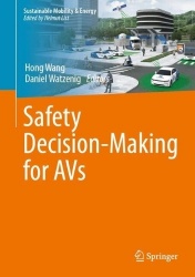 Safety Decision-Making for Autonomous Vehicles