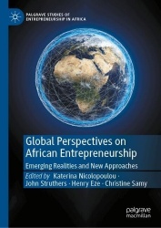 Global Perspectives on African Entrepreneurship : Emerging Realities and New Approaches