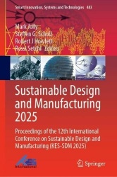Sustainable Design and Manufacturing 2025 - Proceedings of the 12th International Conference on Sustainable Design and Manufactu