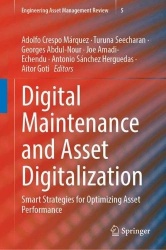 Digital Maintenance and Asset Digitalization - Smart Strategies for Optimizing Asset Performance