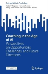 Coaching in the Age of AI - Perspectives on Opportunities, Challenges, and Future Directions