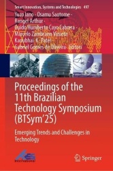 Proceedings of the 11th Brazilian Technology Symposium (BTSym’25) - Emerging Trends and Challenges in Technology