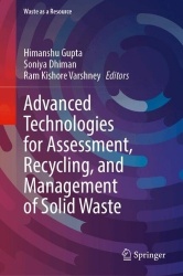 Advanced Technologies for Assessment, Recycling, and Management of Solid Waste