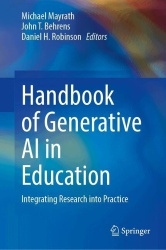 Handbook of Generative AI in Education - Integrating Research into Practice