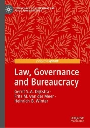 Law and Public Governance - Perspectives and Implications for Government and Bureaucracy
